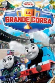 Il Trenino Thomas: La Grande Corsa