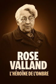 Rose Valland : L'h&eacute;ro&iuml;ne de l'ombre (2025)