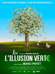 L'illusion verte streaming