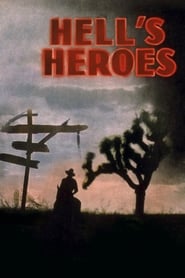 Hell’s Heroes