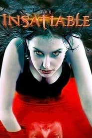 The Insatiable (2007) poster