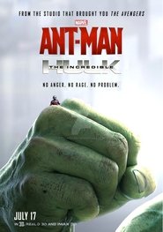 Ant-Man and the Incredible Hulk