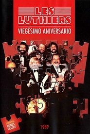 Les Luthiers: Viegésimo aniversario 1987