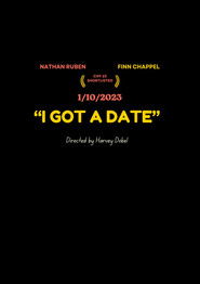 "I Got a Date"