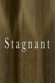 Stagnant