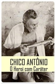 Poster Chico Antônio, o Herói com Caráter