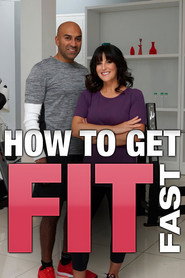 How To Get Fit Fast постер