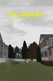 The Gardener streaming