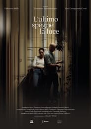 Poster L’ultimo spegne la luce