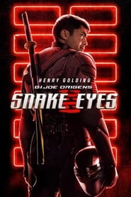 G.I. Joe Origens: Snake Eyes Assistir Online (2021)