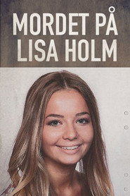 The Murder of Lisa Holm