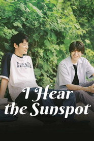 I Hear the Sunspot poster