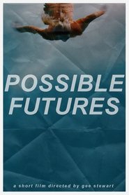Possible Futures (2020) Torrent