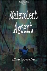 Malevolent Ascent (2010)