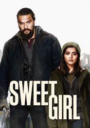 Sweet Girl (2021)