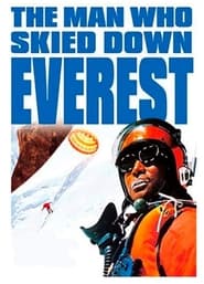 The Man Who Skied Down Everest постер