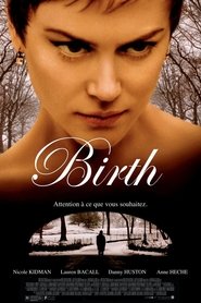 Voir Birth en streaming vf gratuit sur streamizseries.net site special Films streaming