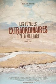 Poster Les Voyages extraordinaires d'Ella Maillart 2017