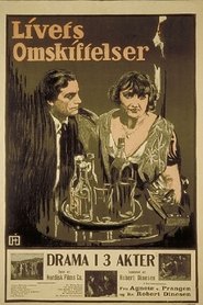 Livets Omskiftelser) Livets Omskiftelser (1919)