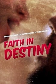 Faith in Destiny (2012)