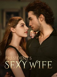 President's Sexy Wife (2023)