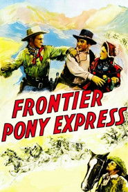 Frontier Pony Express (1939)