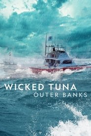 Wicked Tuna: Outer Banks Wicked Tuna: Outer Banks