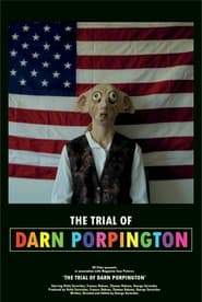 The Trial of Darn Porpington (2019)