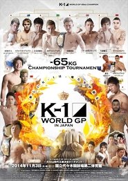Poster for K-1 WORLD GP 2014: 65kg Championship Tournament