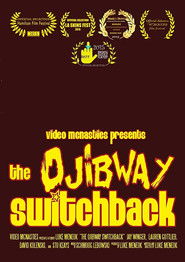 The Ojibway Switchback