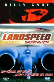 Landspeed - Massima velocità) Landspeed - Massima velocità (2002)