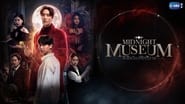 Midnight Series: Midnight Museum en streaming