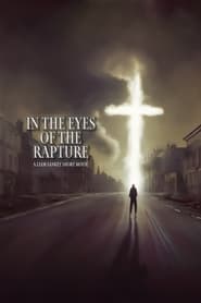 In The Eyes Of The Rapture streaming