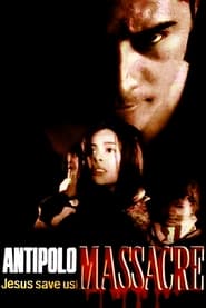 Poster The Cecilia Masagca Story: Antipolo Massacre (Jesus Save Us!)