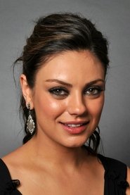 Mila Kunis as Whippit