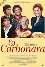 مشاهدة فيلم La carbonara 2000 مترجم أون لاين بجودة عالية