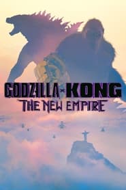 Ґодзілла та Конґ: Нова Імперія постер
