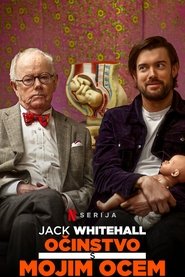 Jack Whitehall: Očinstvo s mojim ocem