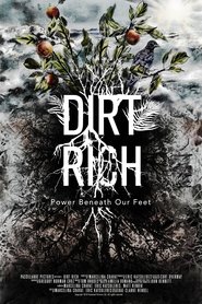 Poster Dirt Rich 2018