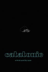 Catatonie (2022) Cliver HD - Legal - ver Online & Descargar