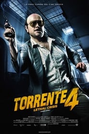 Poster Torrente 4: Lethal crisis 2011