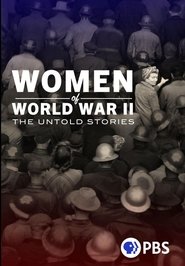 فيلم Women of World War II: The Untold Stories 2025 مترجم أون لاين