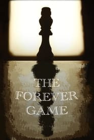 Poster The Forever Game