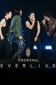 Cocktail Ever Live Concert