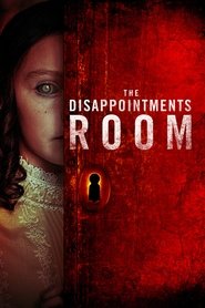 The Disappointments Room (2016) The Disappointments Room (2016)