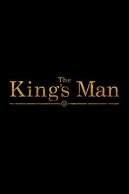 The King’s Man The King’s Man
