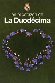 En el corazón de la Duodécima streaming