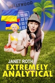 مشاهدة فيلم Janet Roth: Extremely Analytical 2021 مترجم أون لاين بجودة عالية