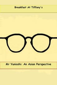 Poster Mr. Yunioshi:  An Asian Perspective