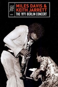Poster Miles Davis & Keith Jarrett - The 1971 Berlin Concert 2010